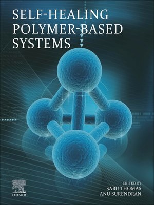 cover image of Self-Healing Polymer-Based Systems